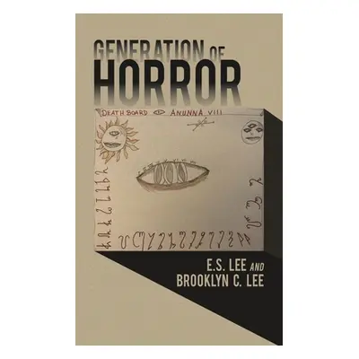 "Generation of Horror" - "" ("Lee E. S.")(Paperback)