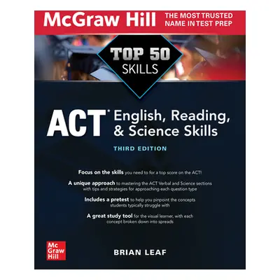 "Top 50 ACT English, Reading, and Science Skills, Third Edition" - "" ("Leaf Brian")(Paperback)