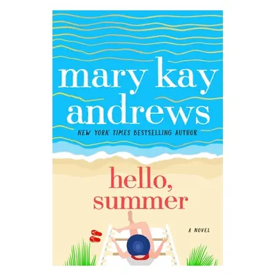 "Hello, Summer" - "" ("Andrews Mary Kay")(Paperback)