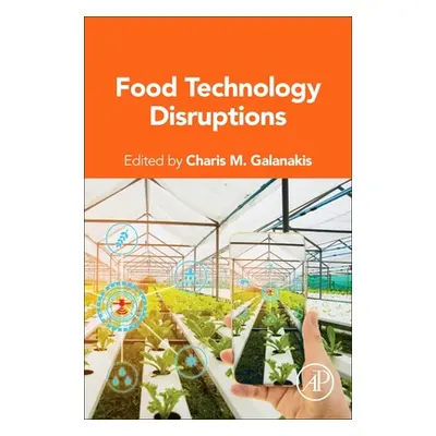 "Food Technology Disruptions" - "" ("Galanakis Charis M.")(Paperback)