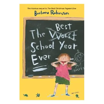 "The Best School Year Ever" - "" ("Robinson Barbara")(Paperback)