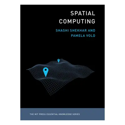 "Spatial Computing" - "" ("Shekhar Shashi")(Paperback)