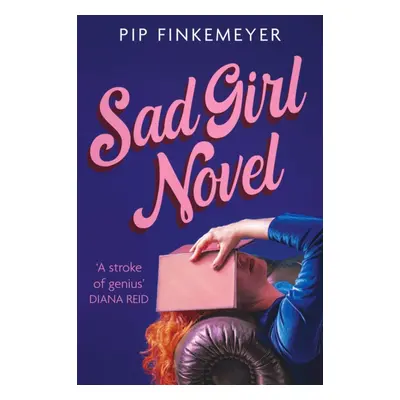 "Sad Girl Novel" - "" ("Finkemeyer Pip")(Paperback)