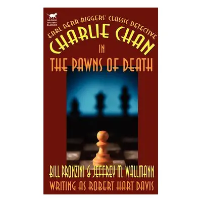 "Charlie Chan in The Pawns of Death" - "" ("Pronzini Bill")(Paperback)