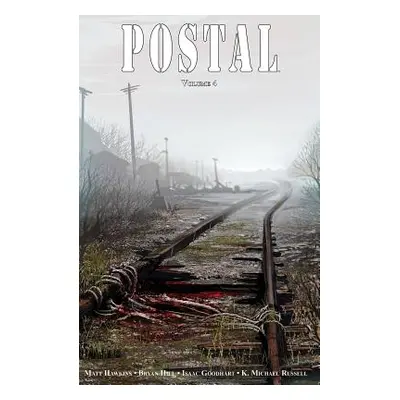 "Postal, Volume 4" - "" ("Hill Bryan")(Paperback)