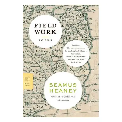 "Field Work: Poems" - "" ("Heaney Seamus")(Paperback)