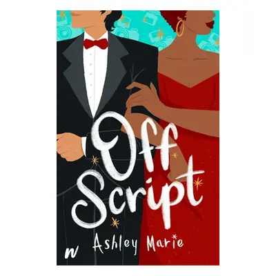 "Off Script" - "" ("Marie Ashley")(Paperback)