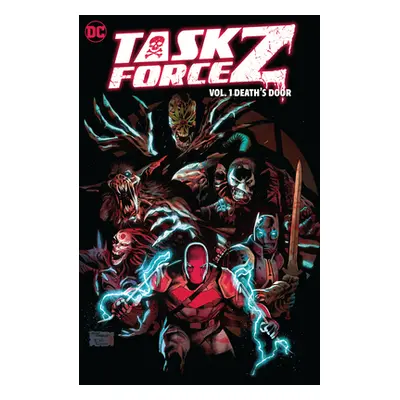 "Task Force Z Vol. 1: Death's Door" - "" ("Rosenberg Matthew")(Pevná vazba)