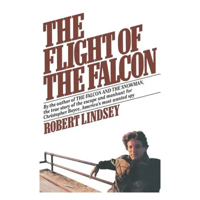 "The Flight of the Falcon" - "" ("Lindsey Robert")(Paperback)