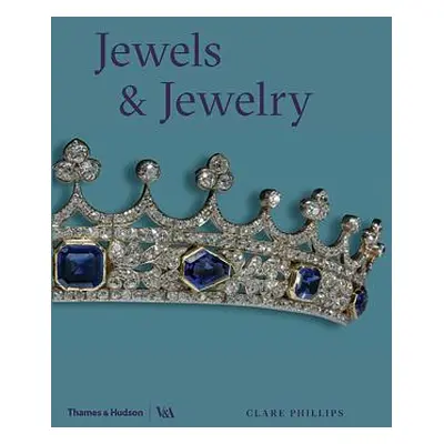 "Jewels and Jewelry" - "" ("Phillips Clare")(Paperback)