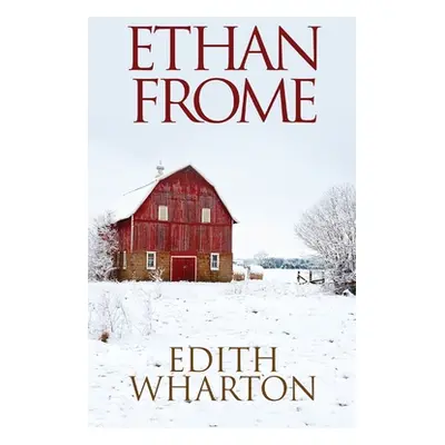 "Ethan Frome" - "" ("Wharton Edith")(Paperback)