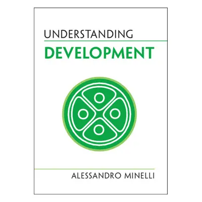 "Understanding Development" - "" ("Minelli Alessandro")(Paperback)