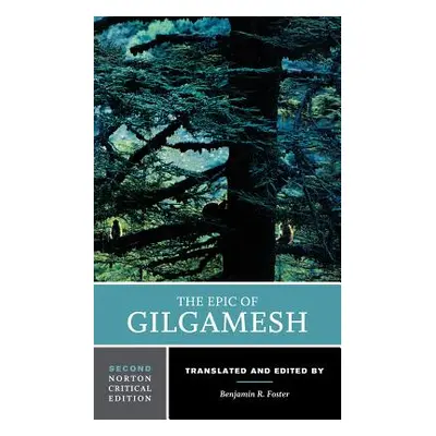 "The Epic of Gilgamesh" - "" ("Foster Benjamin R.")(Paperback)