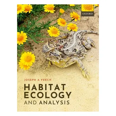 "Habitat Ecology and Analysis" - "" ("Veech Joseph A.")(Pevná vazba)