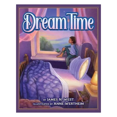 "Dream Time" - "" ("West James")(Pevná vazba)