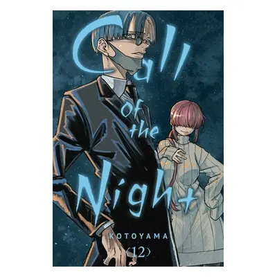 "Call of the Night, Vol. 12" - "" ("Kotoyama")(Paperback)