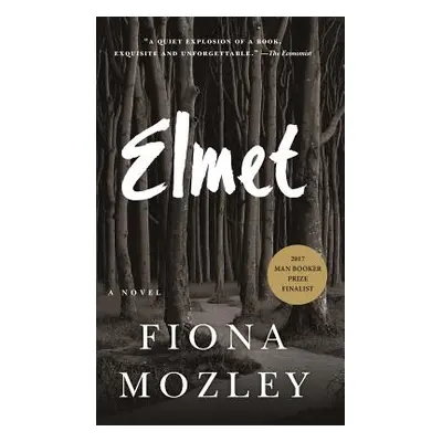 "Elmet" - "" ("Mozley Fiona")(Pevná vazba)