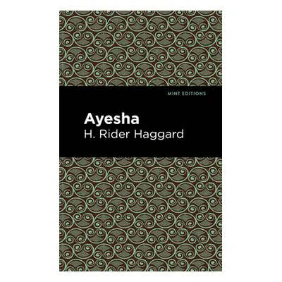 "Ayesha" - "" ("Haggard H. Rider")(Paperback)