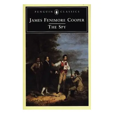 "The Spy" - "" ("Cooper James Fenimore")(Paperback)