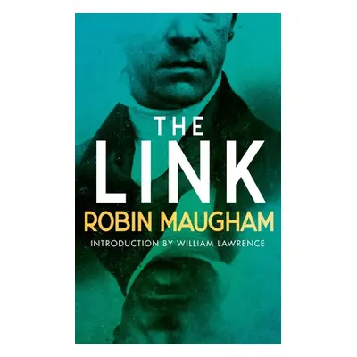 "The Link: A Victorian Mystery" - "" ("Maugham Robin")(Paperback)