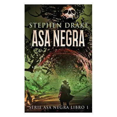 "Asa Negra" - "" ("Drake Stephen")(Paperback)