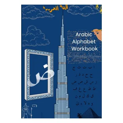 "The Unspoken Arabic: Arabic Alphabet for beginners" - "" ("Moghazy Mohamed")(Paperback)