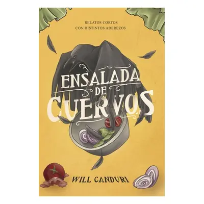 "Ensalada de Cuervos" - "" ("Herzart Megan")(Paperback)