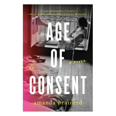 "Age of Consent" - "" ("Brainerd Amanda")(Paperback)