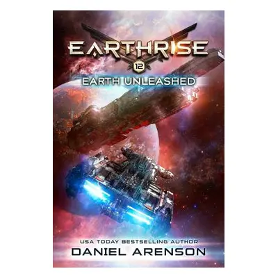 "Earth Unleashed" - "" ("Arenson Daniel")(Paperback)