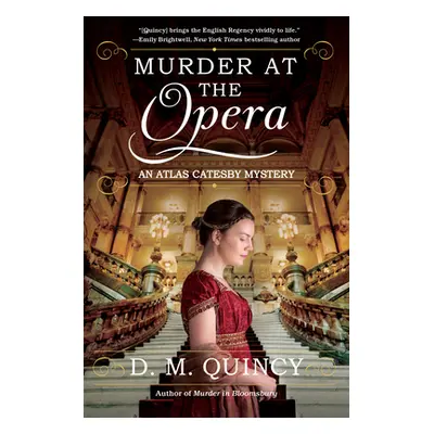 "Murder at the Opera: An Atlas Catesby Mystery" - "" ("Quincy D. M.")(Pevná vazba)