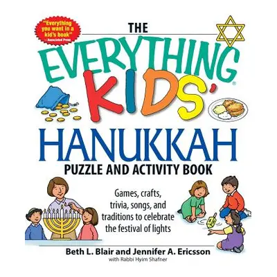 "The Everything Kids' Hanukkah Puzzle & Activity Book: Games, Crafts, Trivia, Songs, and Traditi