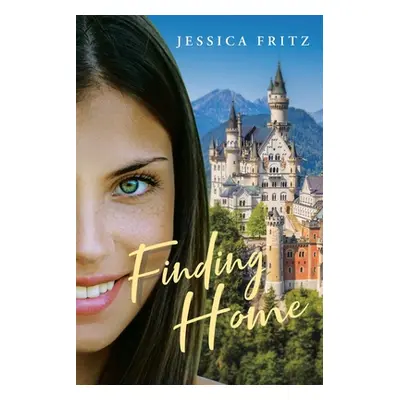 "Finding Home" - "" ("Fritz Jessica")(Paperback)