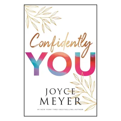 "Confidently You" - "" ("Meyer Joyce")(Pevná vazba)