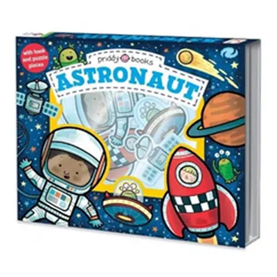 "Let's Pretend Astronaut" - "" ("Priddy Books")(Novelty book)