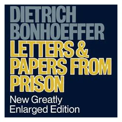 "Letters and Papers from Prison" - "" ("Bonhoeffer Dietrich")(Paperback)