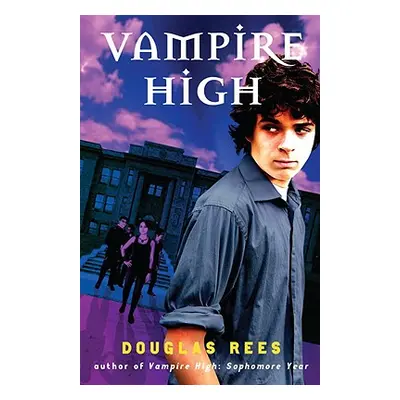 "Vampire High" - "" ("Rees Douglas")(Paperback)