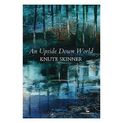 "An Upside Down World" - "" ("Skinner Knute")(Paperback)