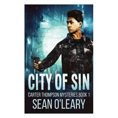 "City Of Sin" - "" ("O'Leary Sean")(Pevná vazba)