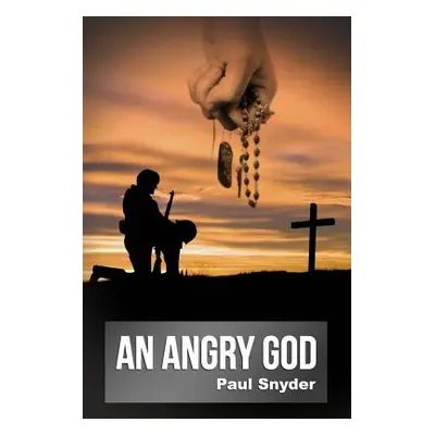 "An Angry God" - "" ("Snyder Sean")(Paperback)