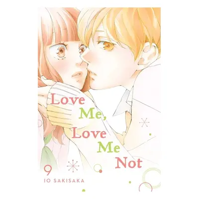 "Love Me, Love Me Not, Vol. 9, 9" - "" ("Sakisaka Io")(Paperback)