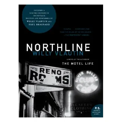 "Northline" - "" ("Vlautin Willy")(Paperback)