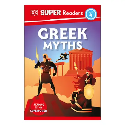 "DK Super Readers Level 4 Greek Myths" - "" ("DK")(Pevná vazba)