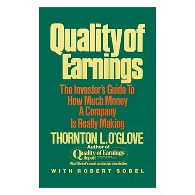 "Quality of Earnings" - "" ("O'Glove Thornton L.")(Paperback)