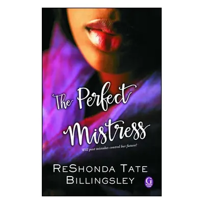 "The Perfect Mistress" - "" ("Billingsley Reshonda Tate")(Paperback)