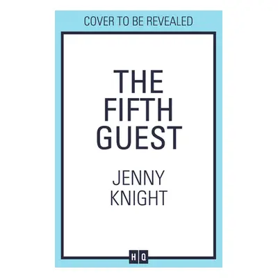 "The Fifth Guest" - "" ("Knight Jenny")(Paperback)