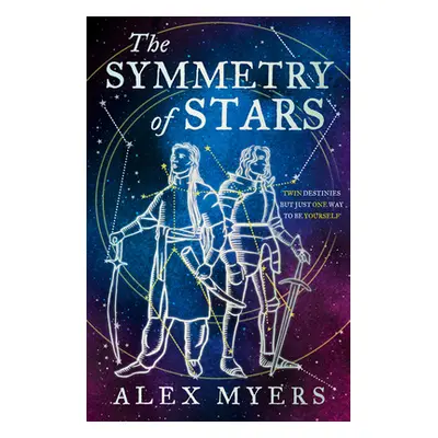 "The Symmetry of Stars" - "" ("Myers Alex")(Pevná vazba)