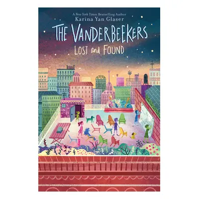 "The Vanderbeekers Lost and Found" - "" ("Glaser Karina Yan")(Pevná vazba)