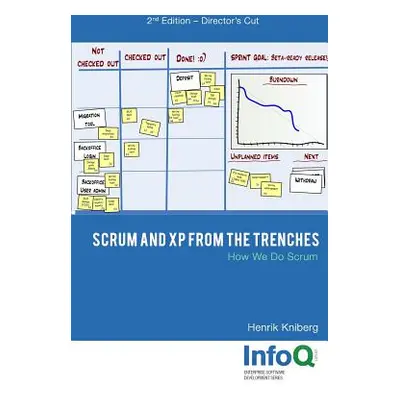 "Scrum and XP from the Trenches - 2nd Edition" - "" ("Kniberg Henrik")(Paperback)