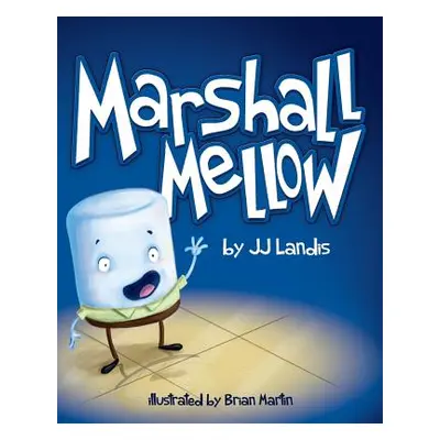 "Marshall Mellow" - "" ("Martin Brian")(Paperback)