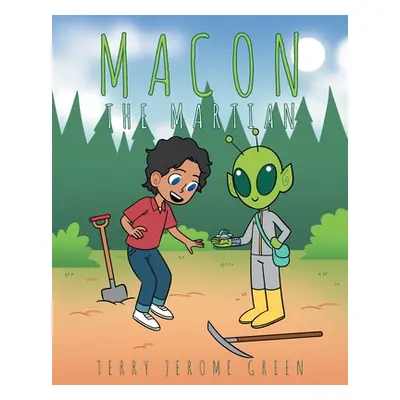 "Macon the Martian" - "" ("Green Terry Jerome")(Paperback)